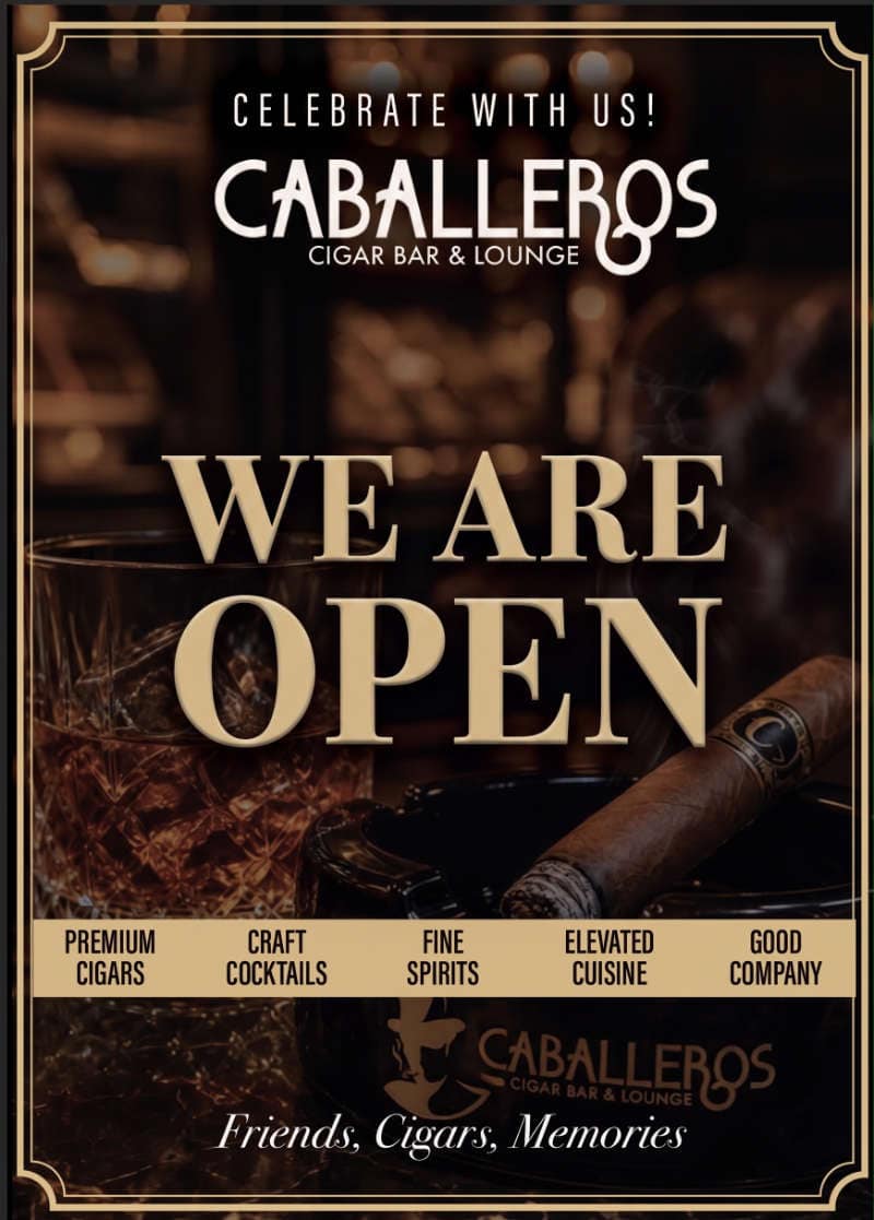 Caballeros Cigar Bar & Lounge 'We Are Open' poster featuring whiskey, a premium cigar, and craft cocktails